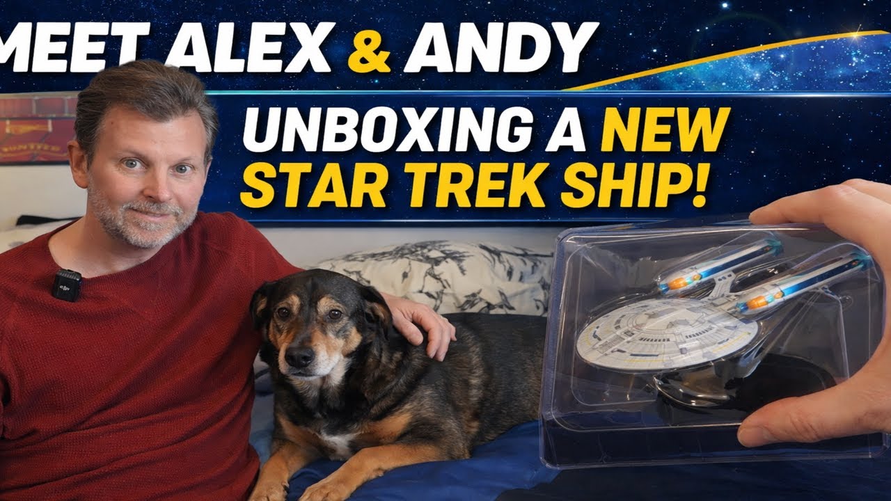 Alex & Andy | Unboxing a BRAND NEW Star Trek Ship!