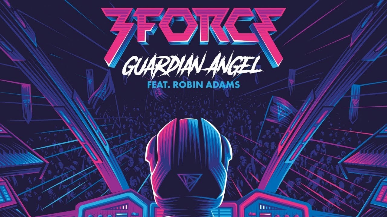 3FORCE - Guardian Angel (feat. Robin Adams)