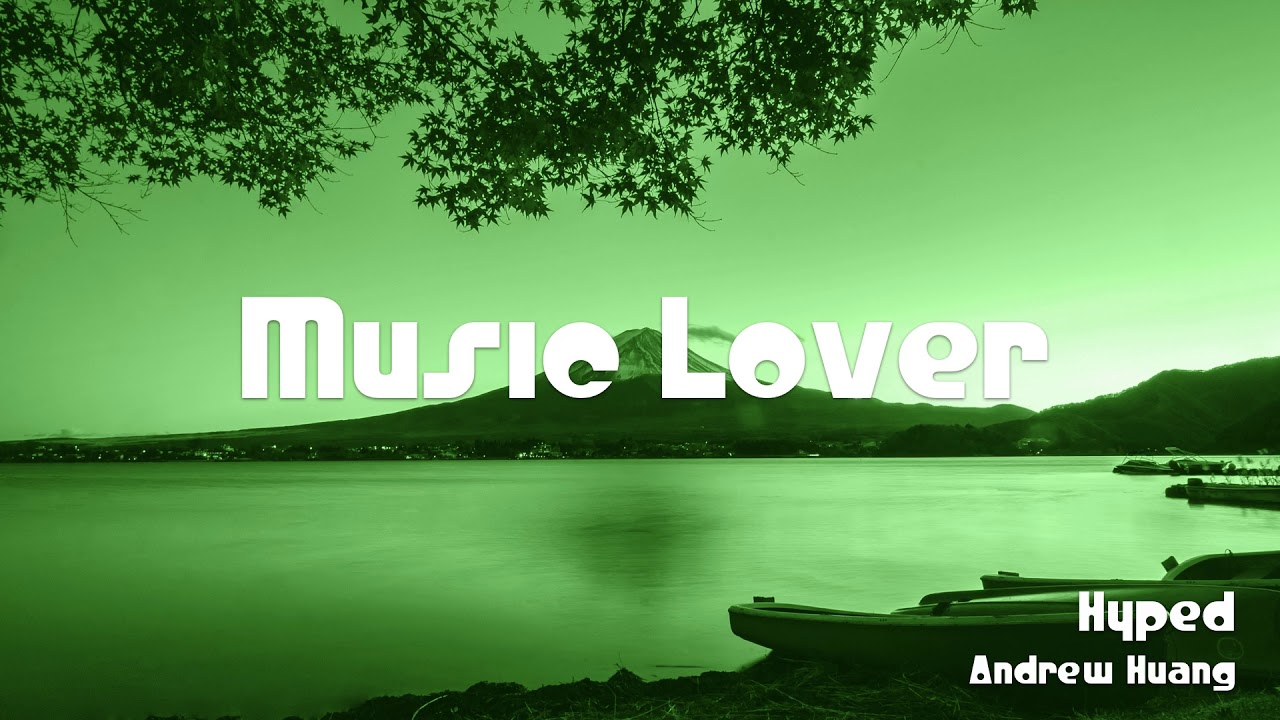 🎵 Hyped - Andrew Huang 🎧 No Copyright Music 🎶 YouTube Audio Library