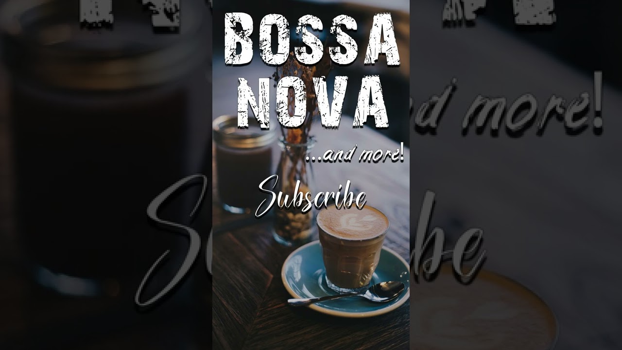 Bossa Nova | Positive Moods