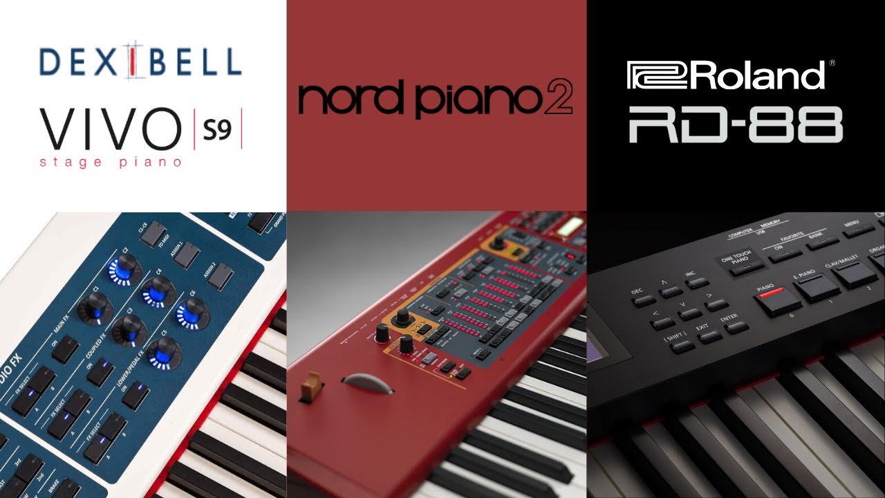 Roland RD-88 vs Nord Stage 2 vs Dexibell VIVO S9 Piano Sound Comparison🔥