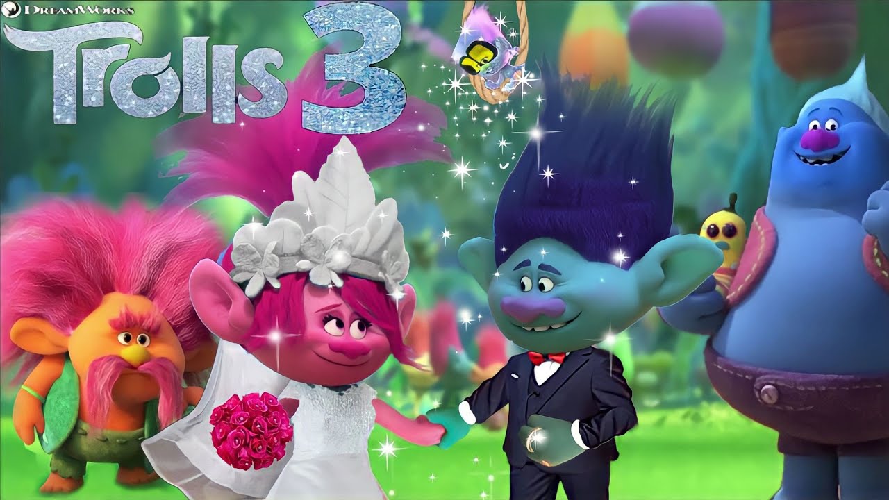TROLLS 3 BAND TOGETHER Movie scene. Poppy and Branch's wedding in Trolls Band Together Movie 🤩✨| Coo