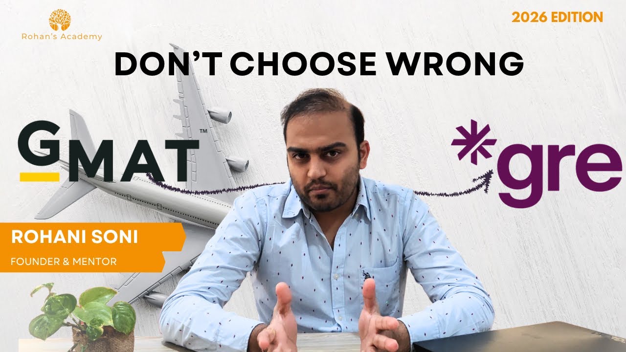 GRE vs GMAT: Which Exam Should You Choose? | By Rohan Sir | Rohan's Academy #gmat #greexam