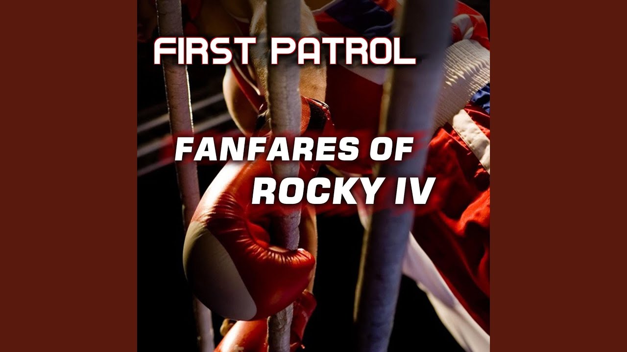 Fanfares Of Rocky IV (Extended)