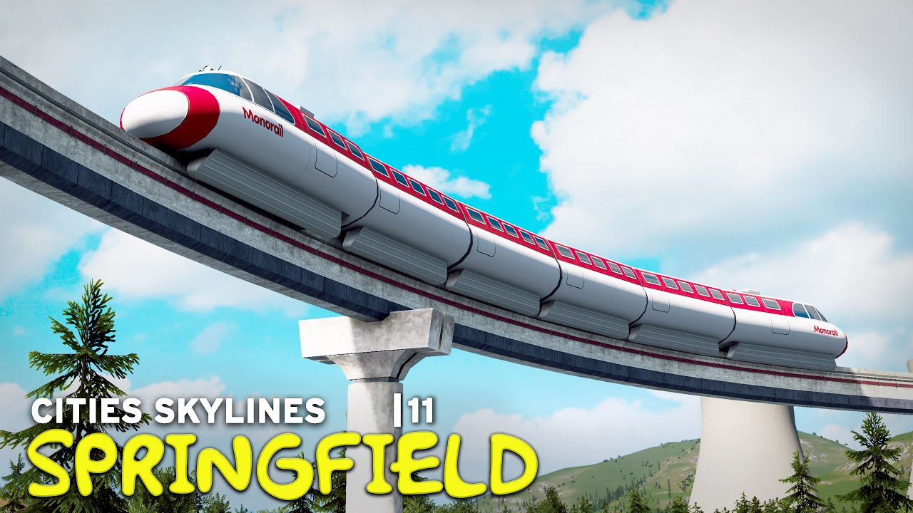Springfield Monorail! | Cities Skylines | 11 | The Simpsons