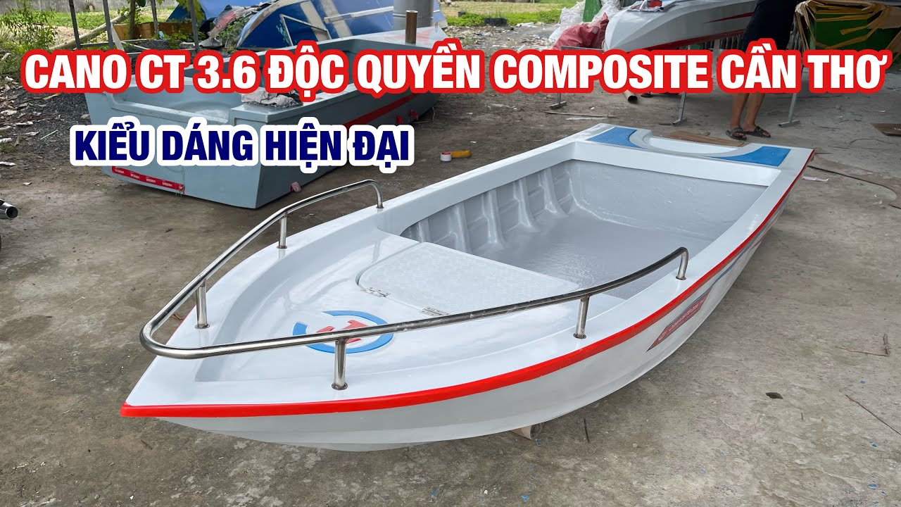 CANO CT 3.6 CỰC ĐẸP - SẢN PHẨM ĐẾN TỪ COMPOSITE CẦN THƠ | 0395 466 488 HOẶC 0987 614 604