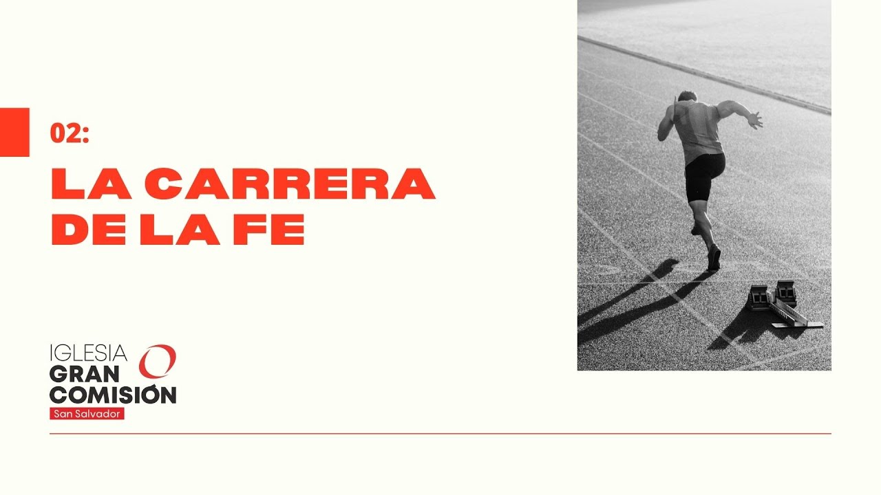La Carrera de La Fe - Reflexión Bíblica