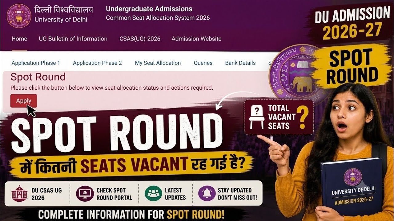 🚨 DU SPOT ROUND 2026 | कितनी Seats Vacant? | Eligibility & Apply