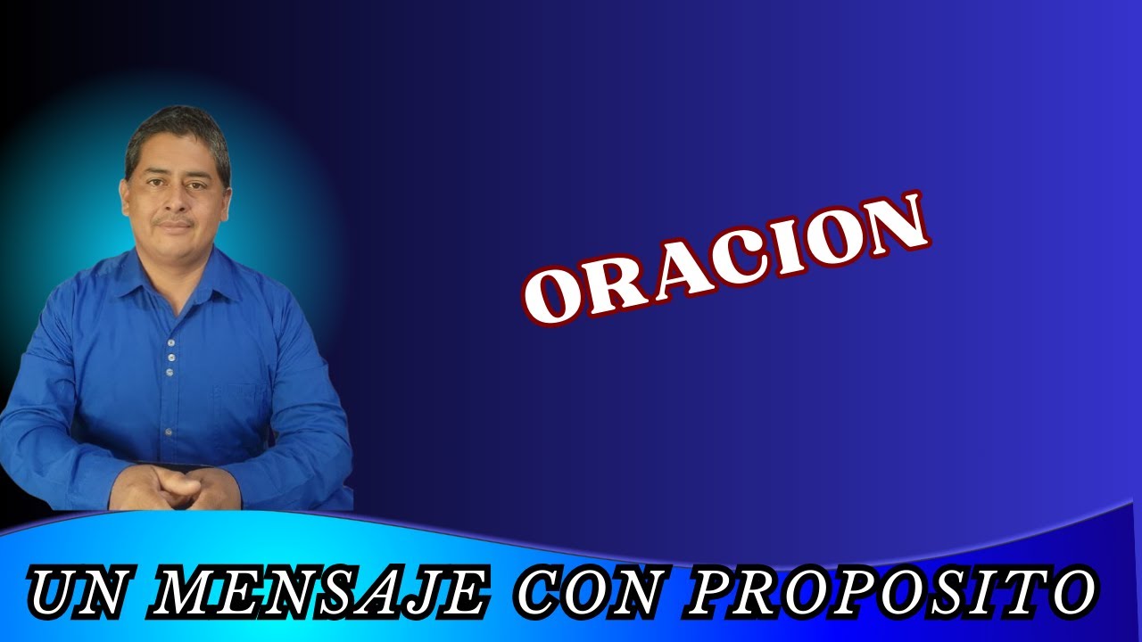 ORACIÓN, 🙏