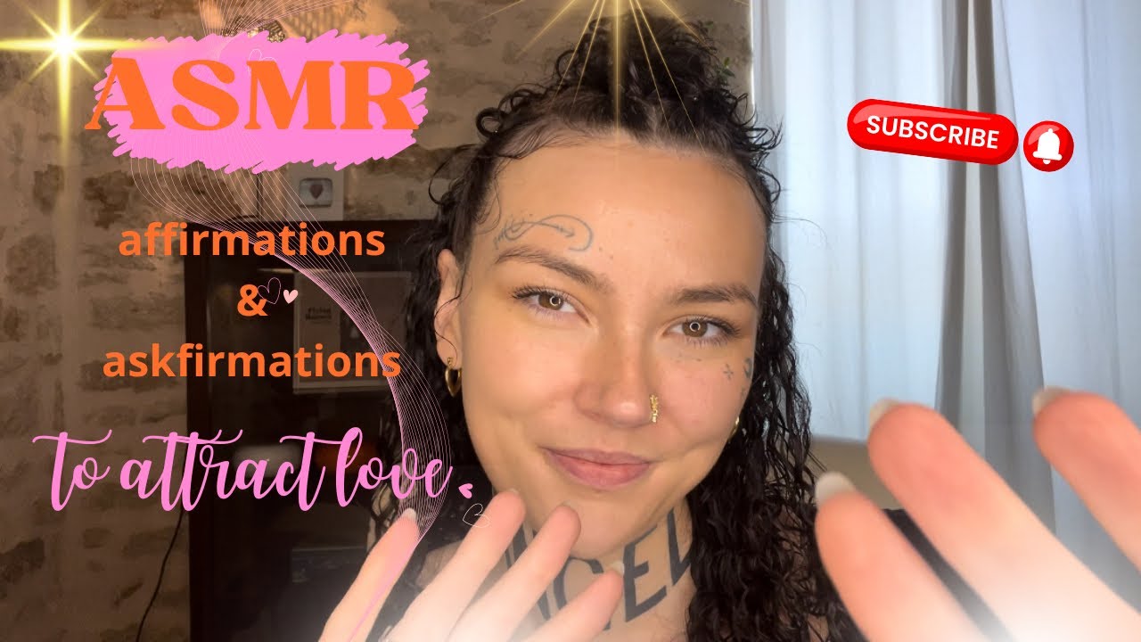 ASMR| affirmations & askfirmations to attract love ✨