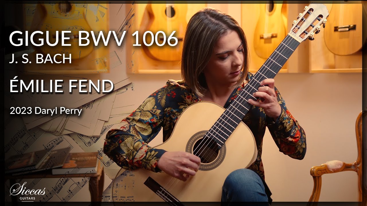 Émilie Fend plays Gigue BWV 1006 by J. S. Bach on a 2023 Daryl Perry Guitar