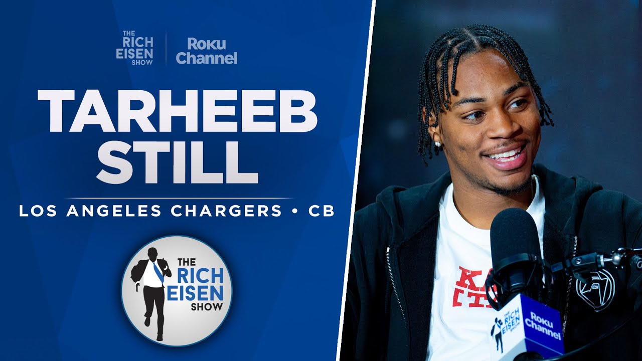 Chargers CB Tarheeb Still Talks Harbaugh, Justin Herbert & More with Rich Eisen | Full Interview
