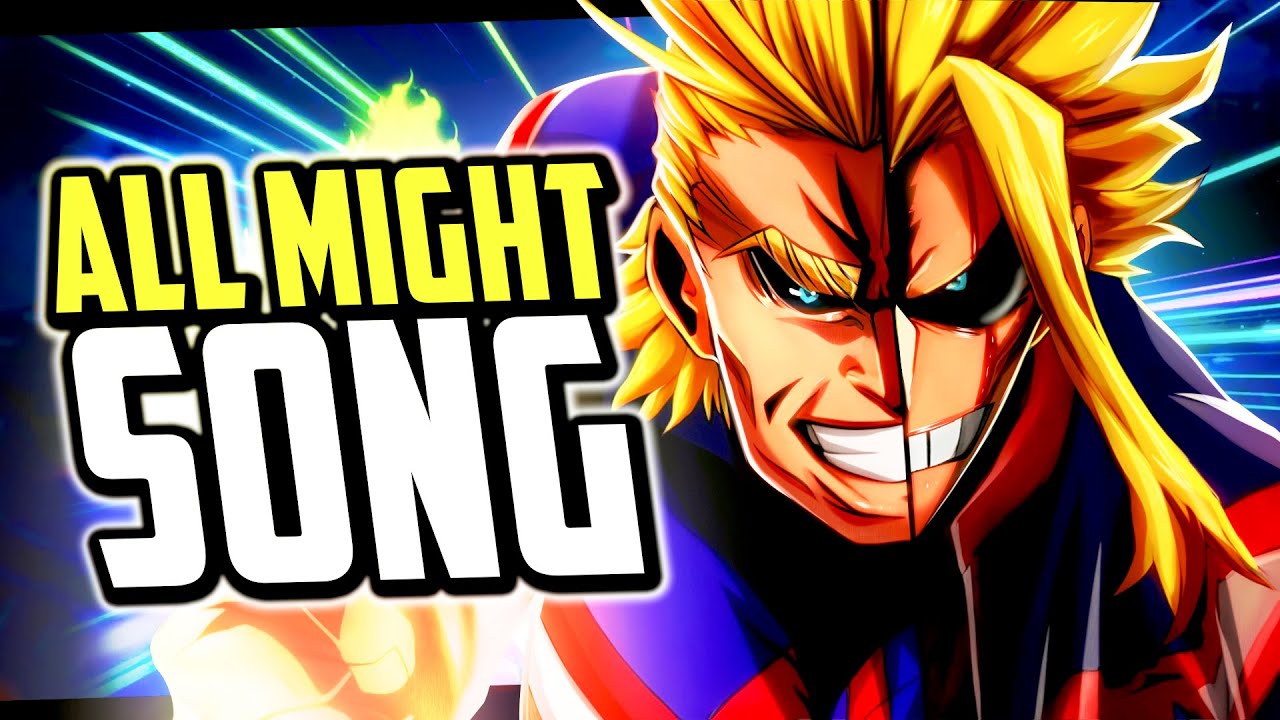 ALL MIGHT RAP SONG ♫ ALL MY MIGHT! - GameboyJones ft Mix Williams & JHBBOSS [MY HERO ACADEMIA AMV]