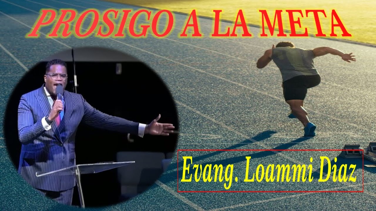 PROSIGO ALA META / EVANGELISTA LOAMMI DIAZ