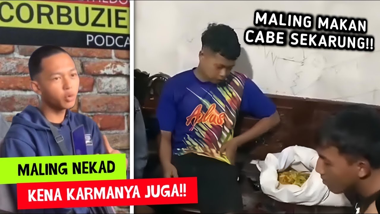 MAKAN TUH CABE SEKARUNG.!! Aksi Nekat Maling Yang Kena Karmanya Juga