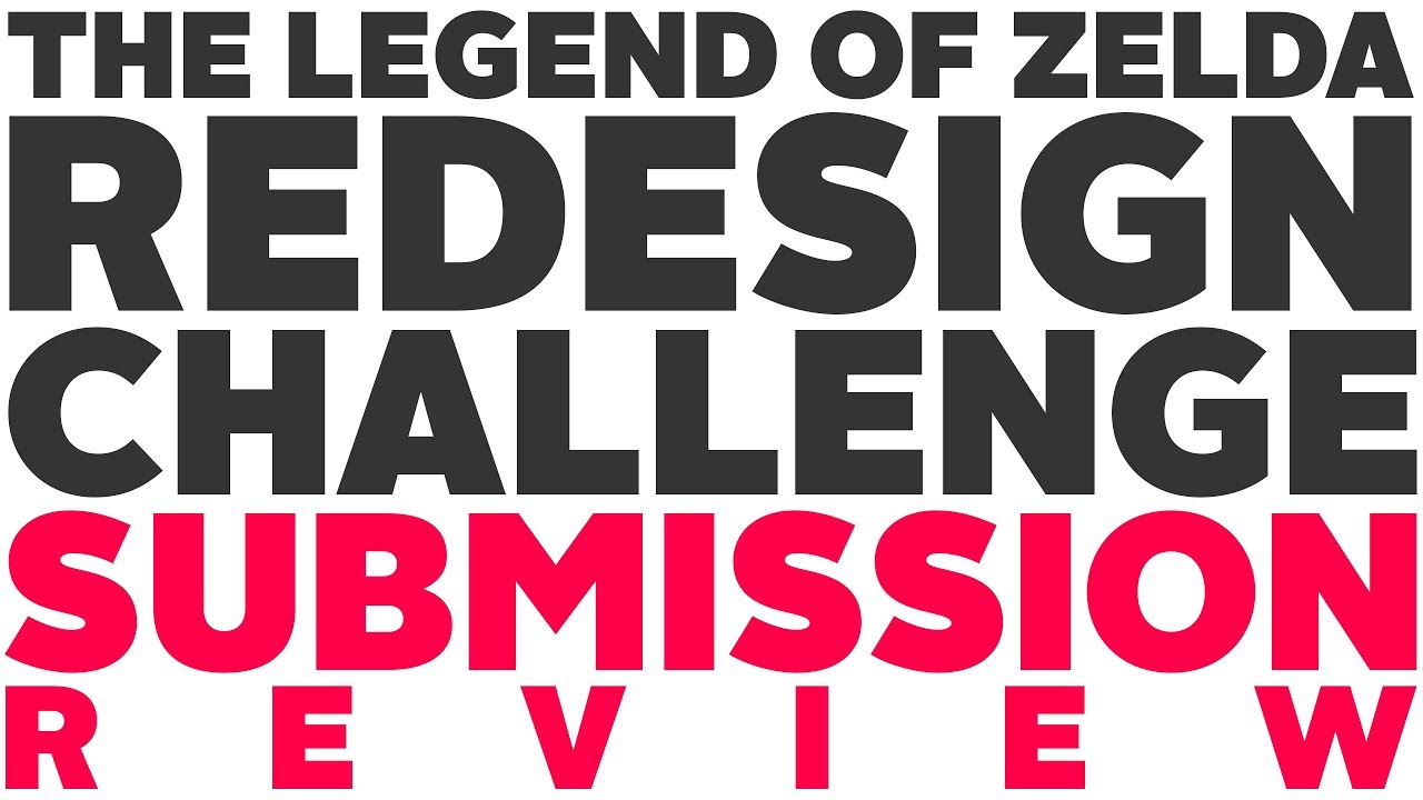 Legend of Zelda Redesign Challenge Submission Review