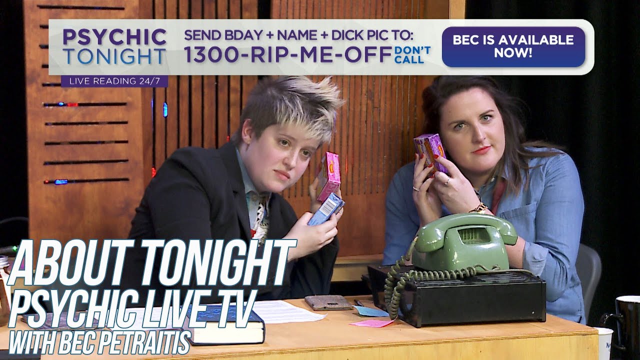 ABOUT TONIGHT LIVE - BEC PETRAITIS PSYCHIC LIVE TV