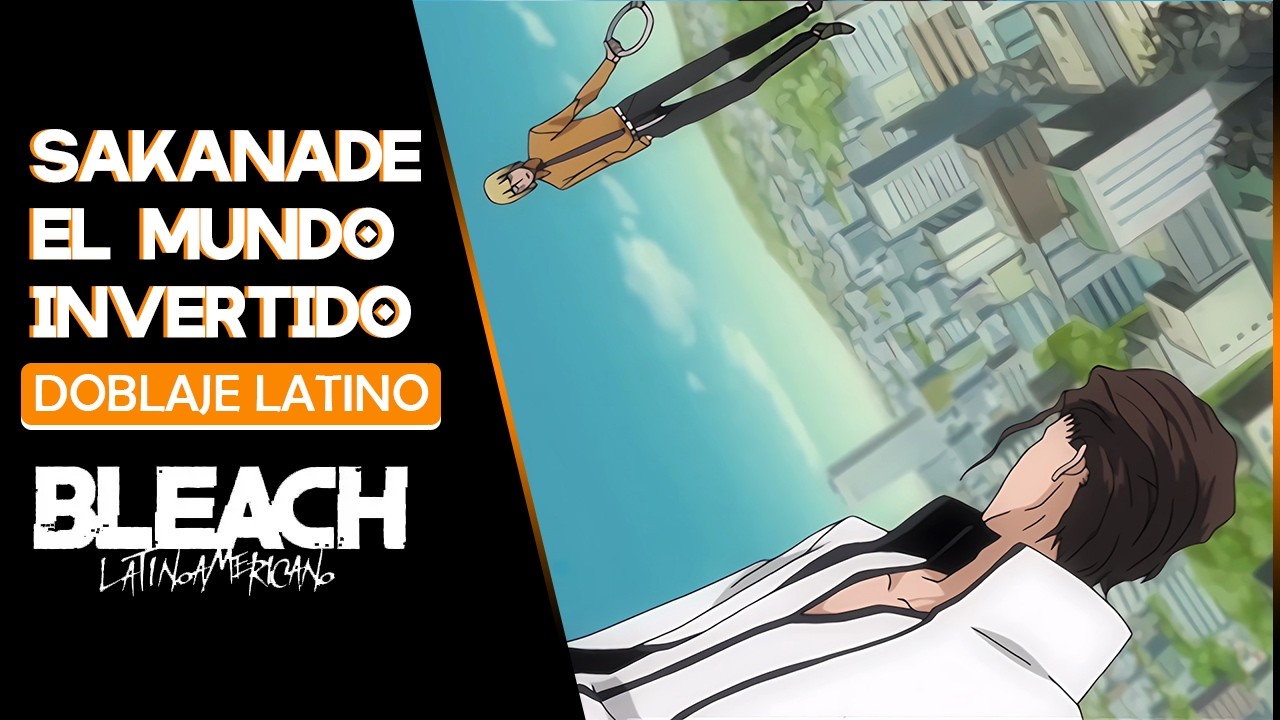 ⬆️🌐⚔️⬇️ EL MUNDO INVERTIDO : HIRAKO vs AIZEN ⬆️🌐⚔️⬇️ | 𝘋𝘰𝘣𝘭𝘢𝘫𝘦 𝘓𝘢𝘵𝘪𝘯𝘰𝘢𝘮𝘦𝘳𝘪𝘤𝘢𝘯𝘰『🄱🄻🄴🄰🄲🄷 - 🄼🄾🄼🄴🄽🅃🄾🅂』