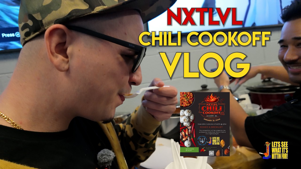 NXTLVL CHILI COOKOFF | VLOG
