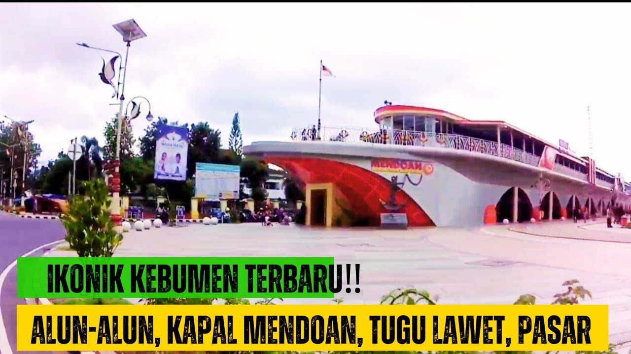 Jelajah Kota Kebumen Terbaru‼️saat Libur Lebaran 2025 | Alun-alun, Kapal Mendoan, Tugu Lawet, Pasar
