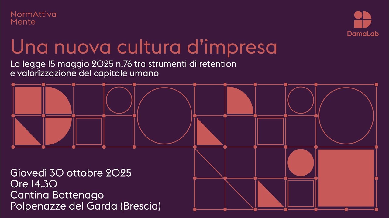 Convegno DamaLab NormAttivaMente | Una nuova cultura d'impresa