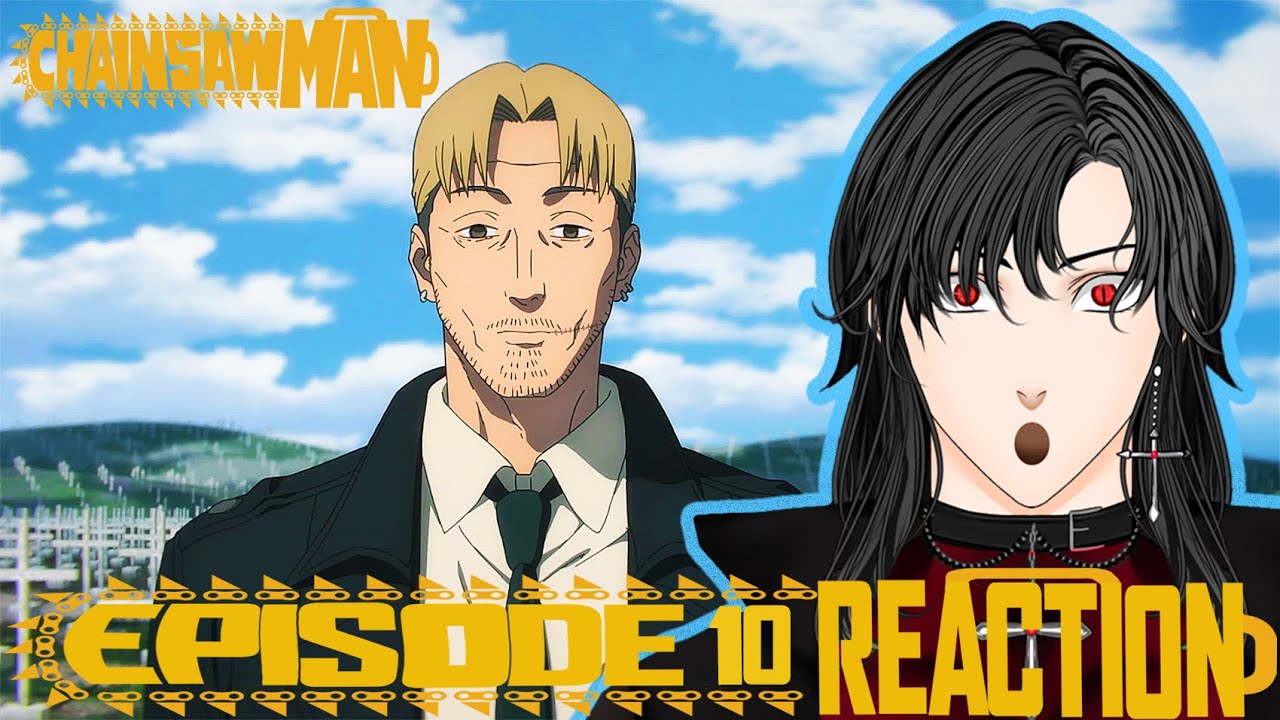 The Strongest Devil Hunter!! - Chainsaw Man Ep 10 - Vtuber React