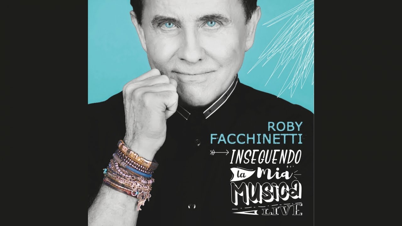 Roby Facchinetti - Rinascerò rinascerai (base)