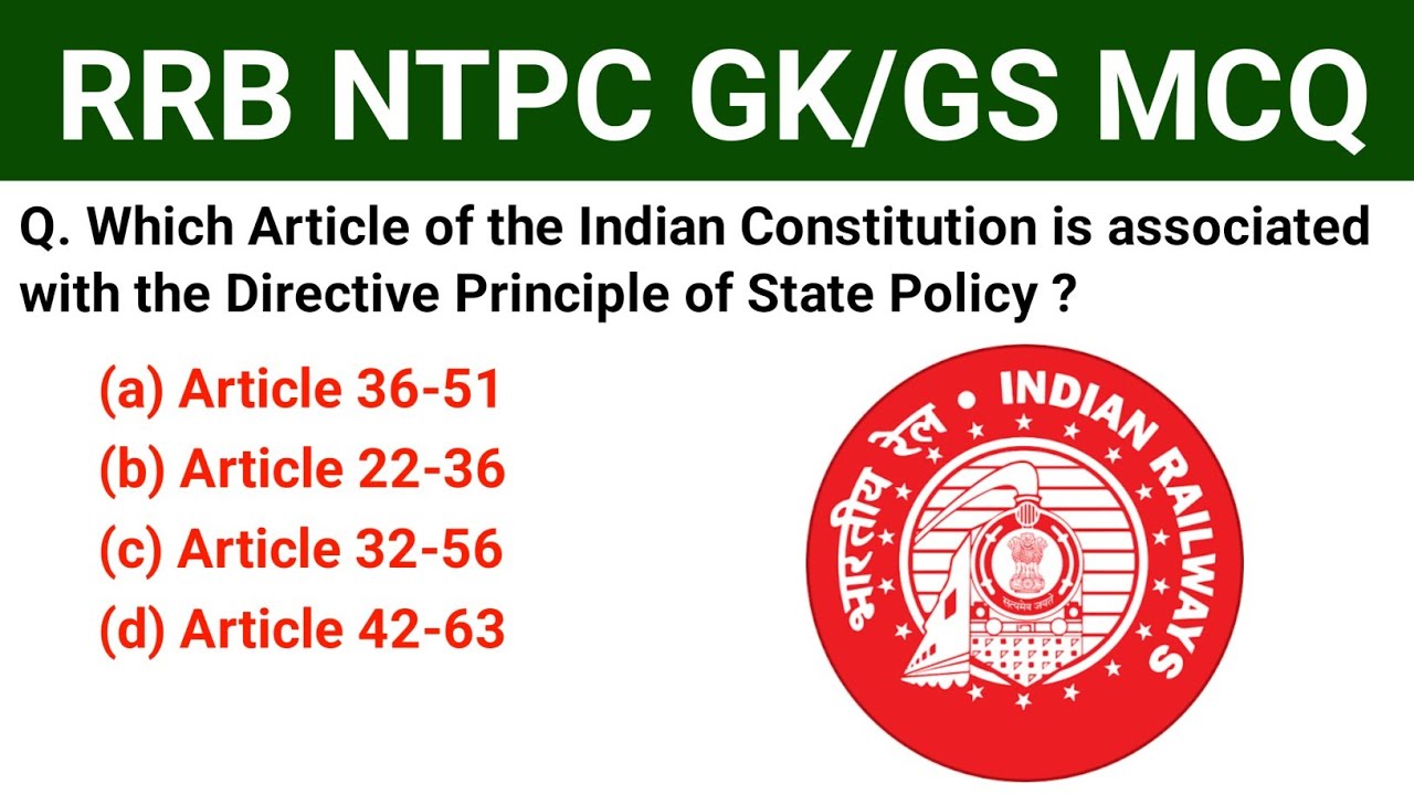 RRB NTPC GK/GS Important MCQ Test | General Knowledge Important Questions For RRB NTPC Exam 
