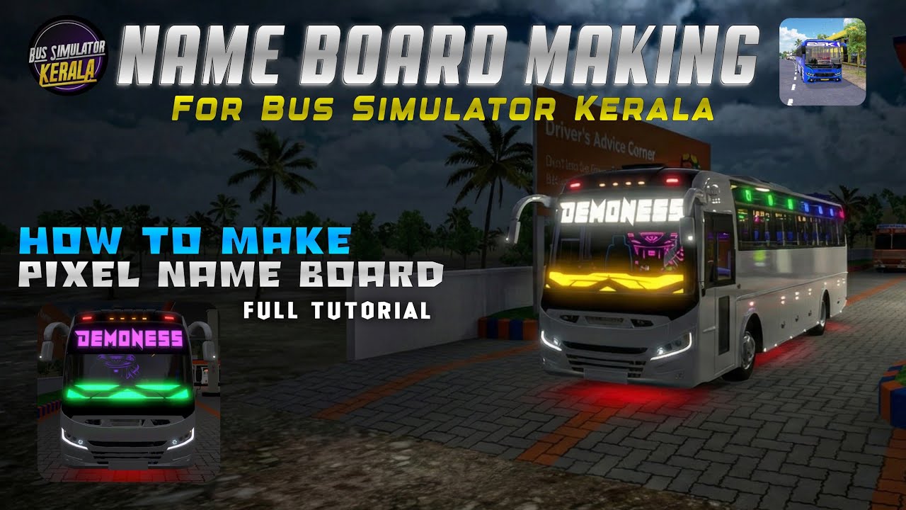 HOW TO MAKE PIXEL NAME BOARD  FOR BUS SIMULATOR KERALA | PIXEL NAME BOARD MAKING 