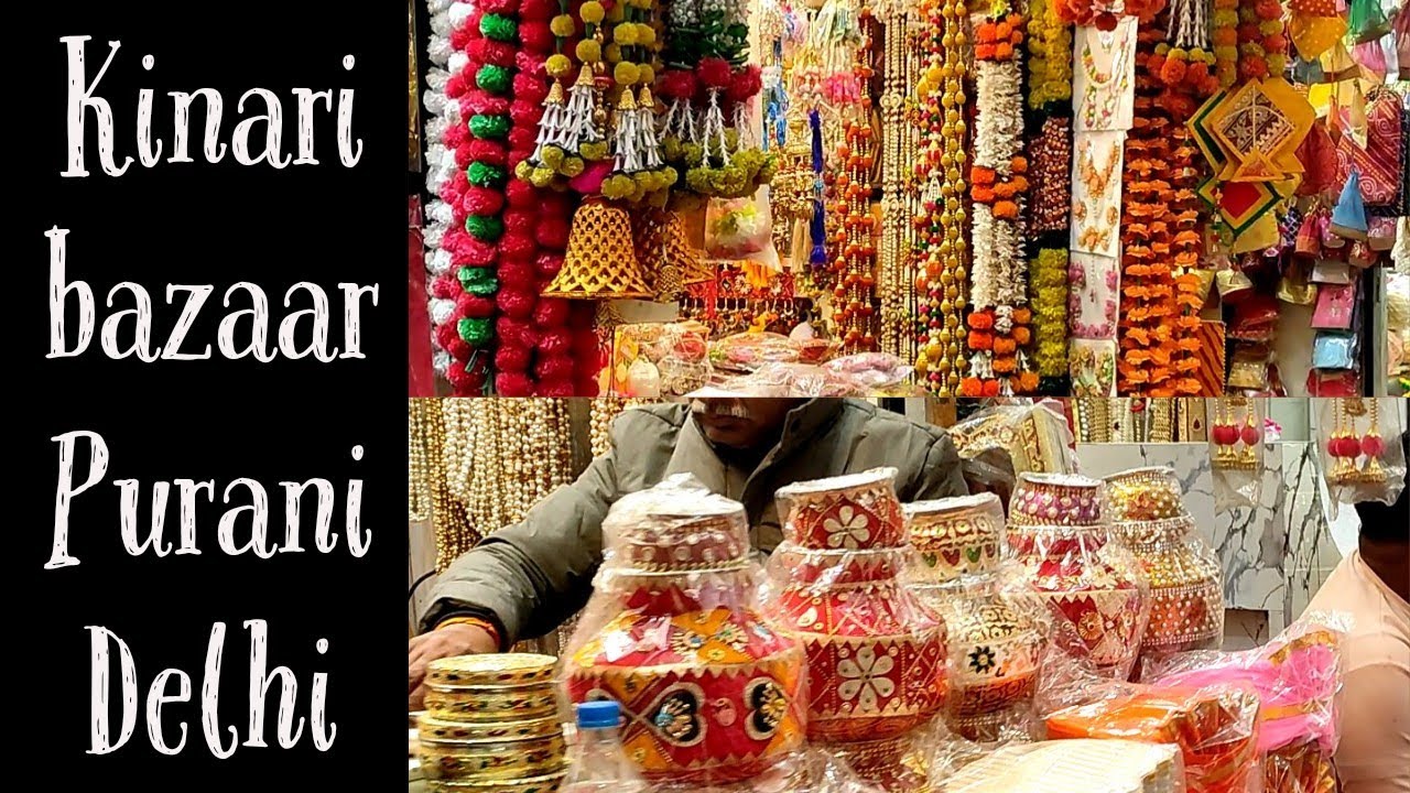 Kinari Bazaar Purani Delhi 