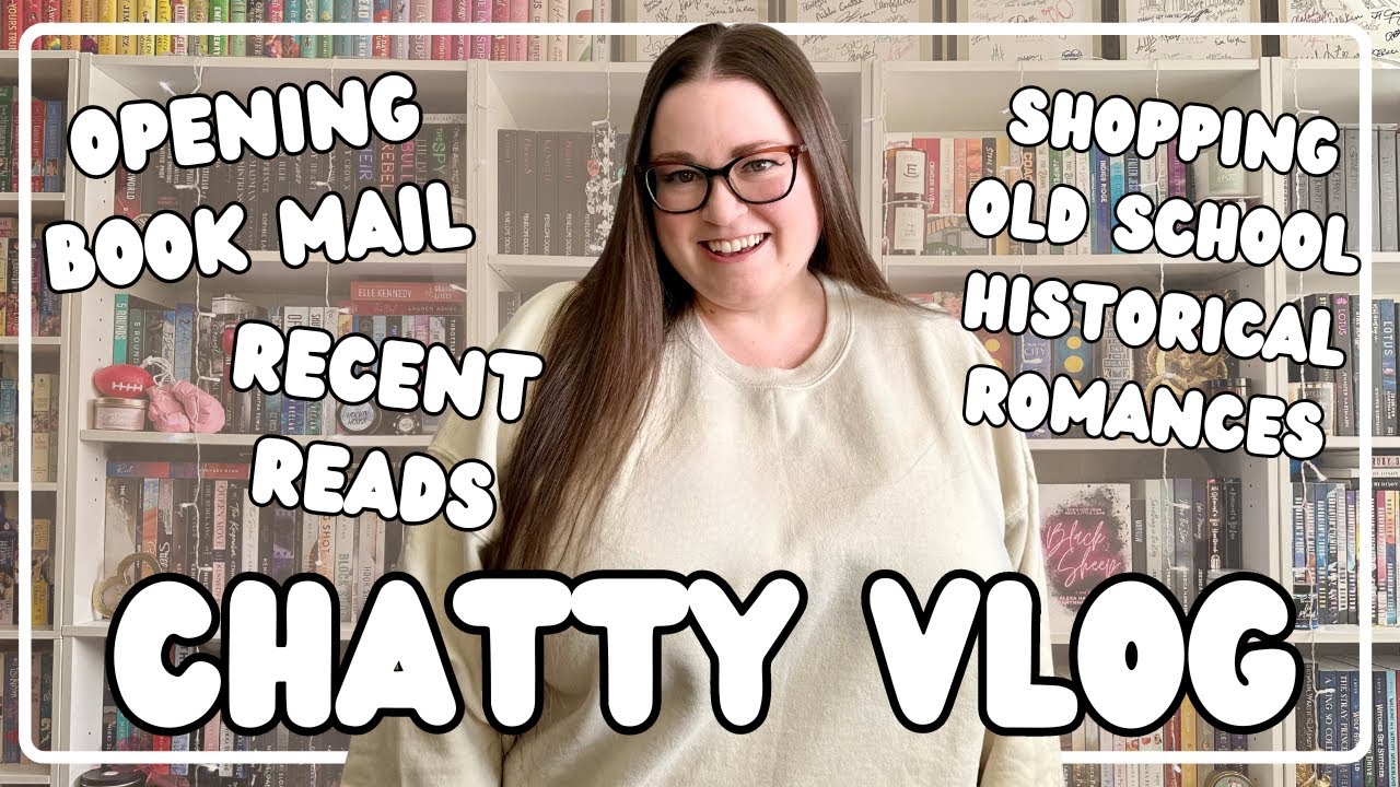 Chatty Vlog: book mail, recent reads, old school historical romance shopping!