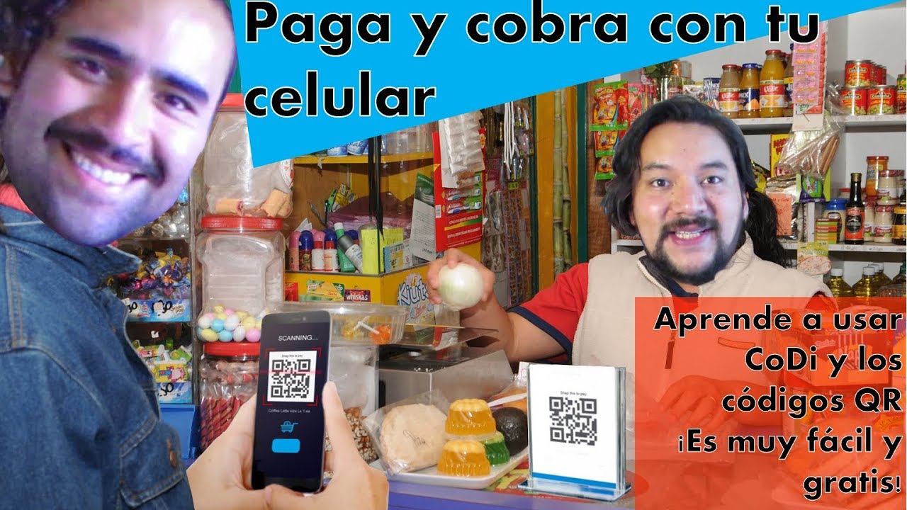 Cobra y paga con tu celular, &iexcl;gratis! Qu&eacute; es CoDi, c&oacute;mo registrarte y pagar con c&oacute;digos QR -TUTORIAL