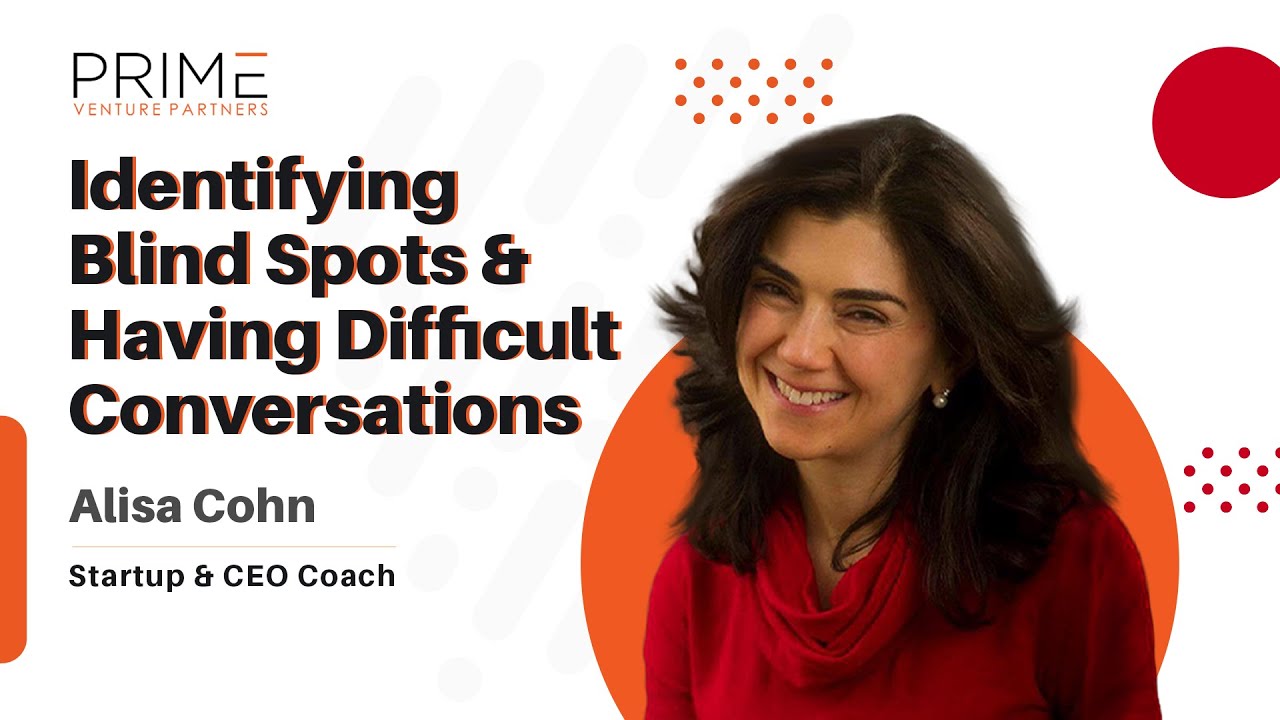 How to Grow as a Startup Founder? Startup Coach Alisa Cohn Shares Her Insights