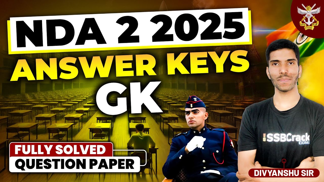 NDA 2 2025 GK Question Paper Answer Keys and Analysis