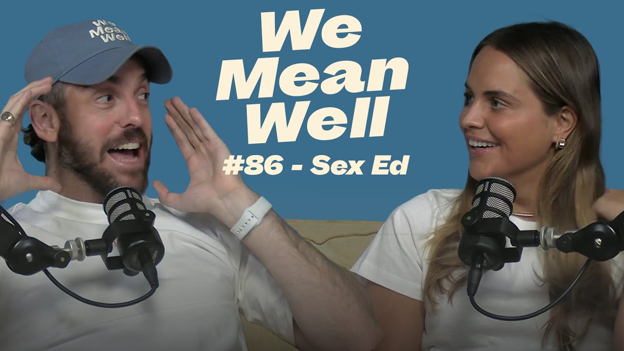 #86 - Sex Ed