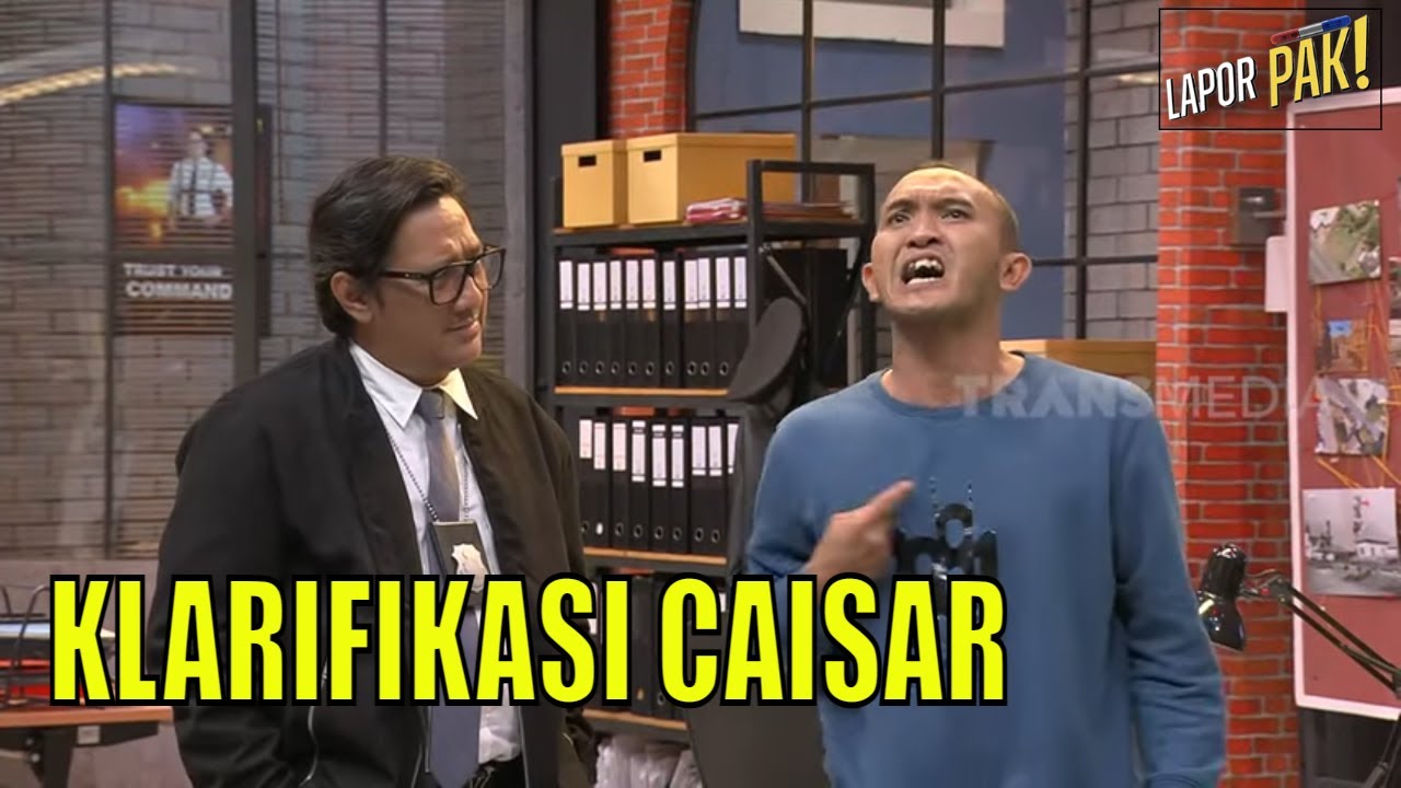 Caisar Mau Klarifikasi, Pasukin Malah Emosi! | LAPOR PAK! (24/05/22) Part 3