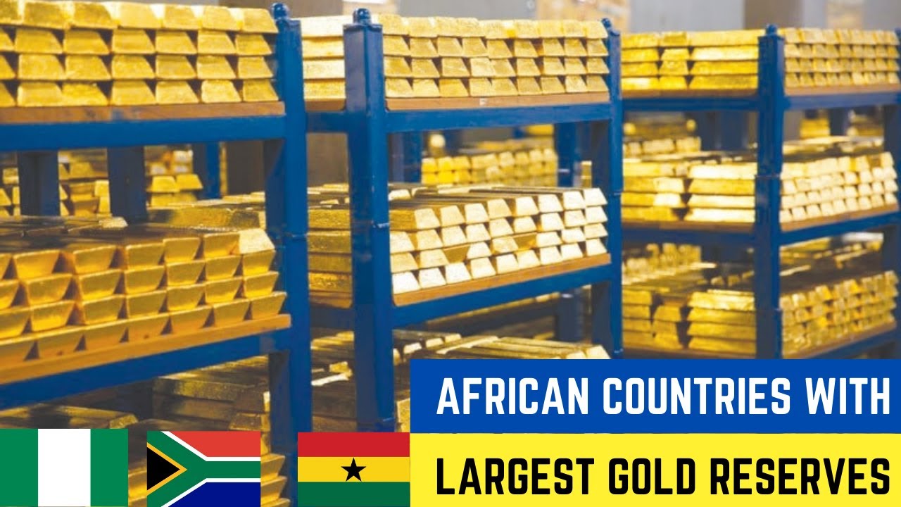Top 10 African Countries With the Highest Gold Reserves