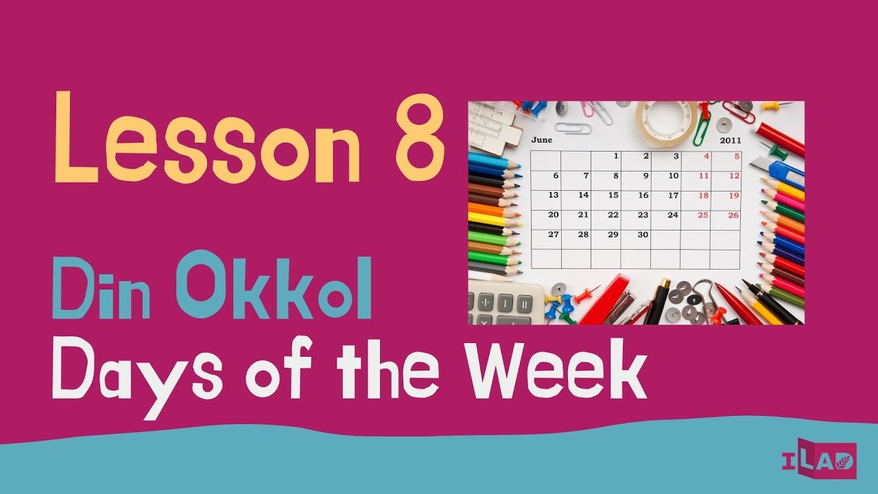 Lesson 8: Days of the Week