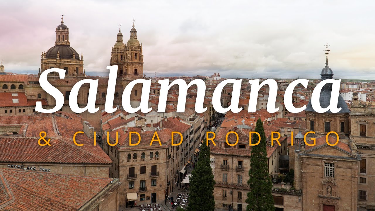 Salamanca & Ciudad Rodrigo | Spain