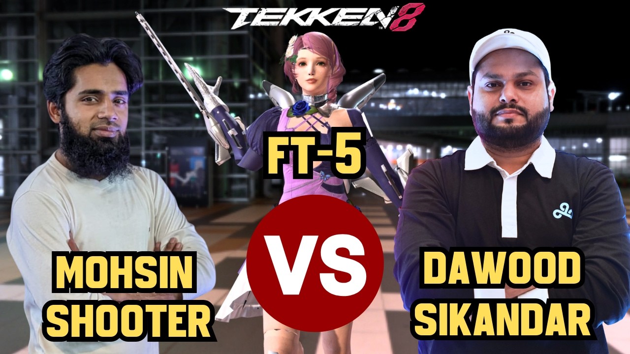 Mohsin Shooter (Lee) VS @Dawood Sikandar  (Alisa) FT-5