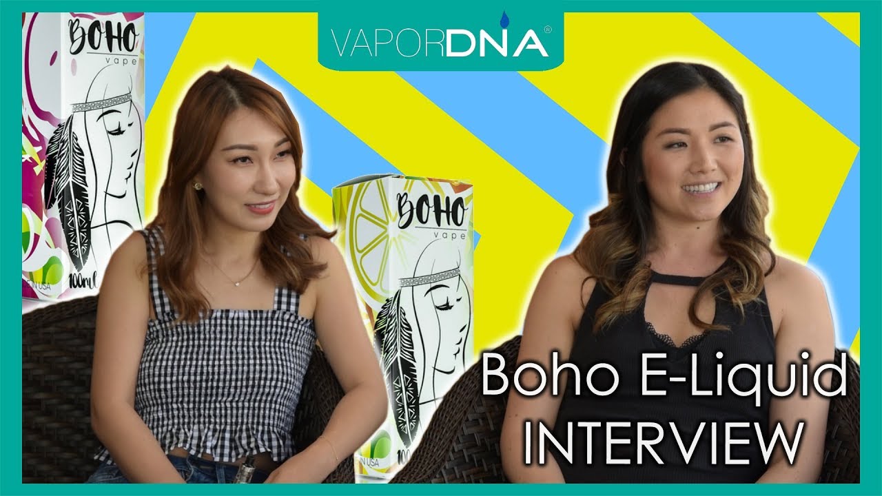 VaporDNA Exclusive Interview ~ Boho Vape E-Liquid