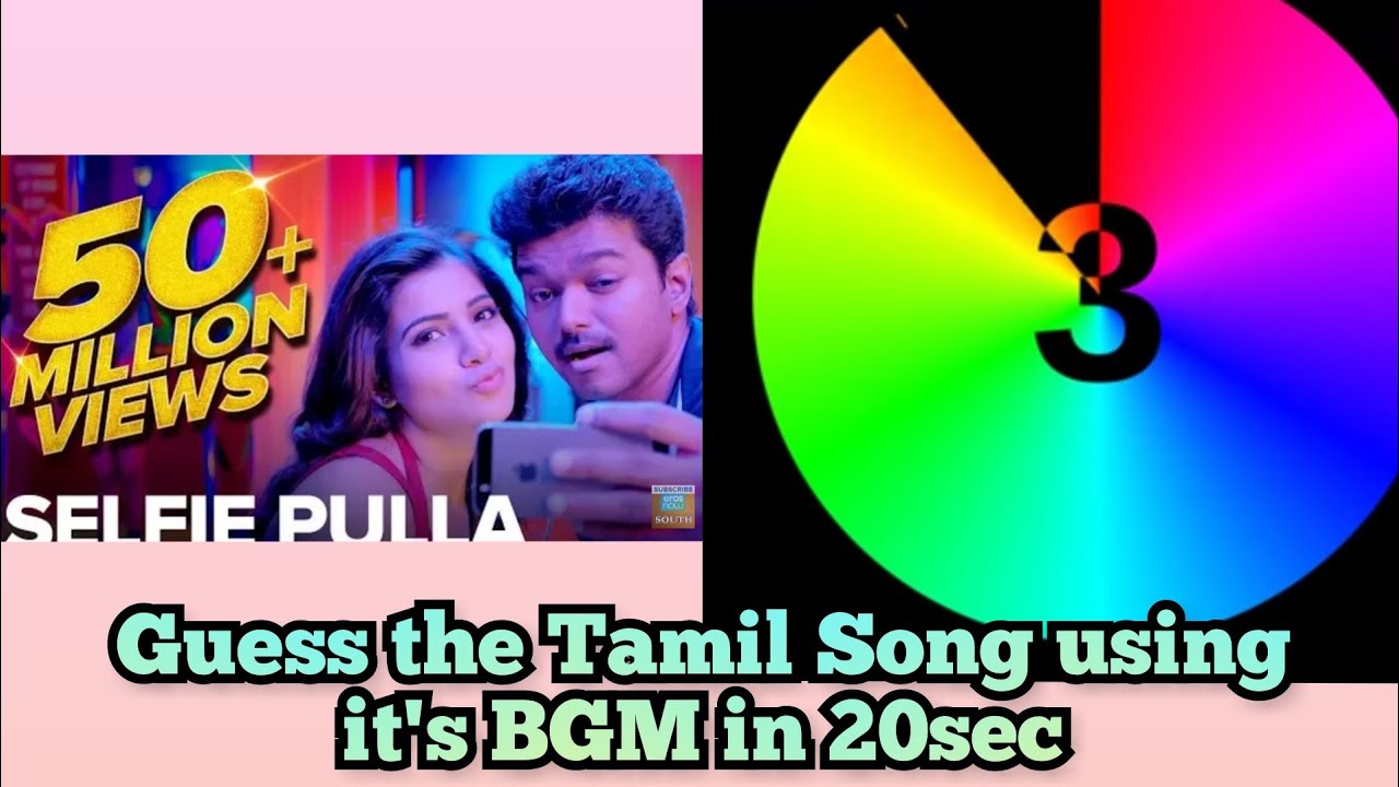 Guess the Tamil song by it's BGM
