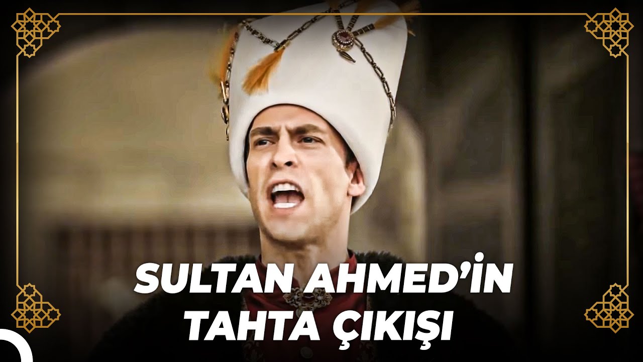 Genç Yaşta Padişah Olan Sultan Ahmed! | Osmanlı Tarihi