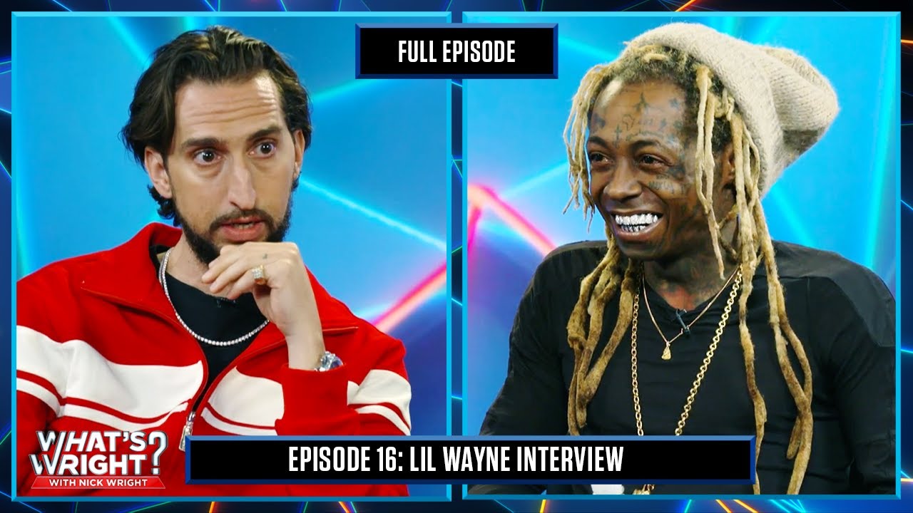 Lil Wayne on Top 5 Rappers, Packers Fandom, and Discovering Drake, Nicki Minaj | What's Wright?