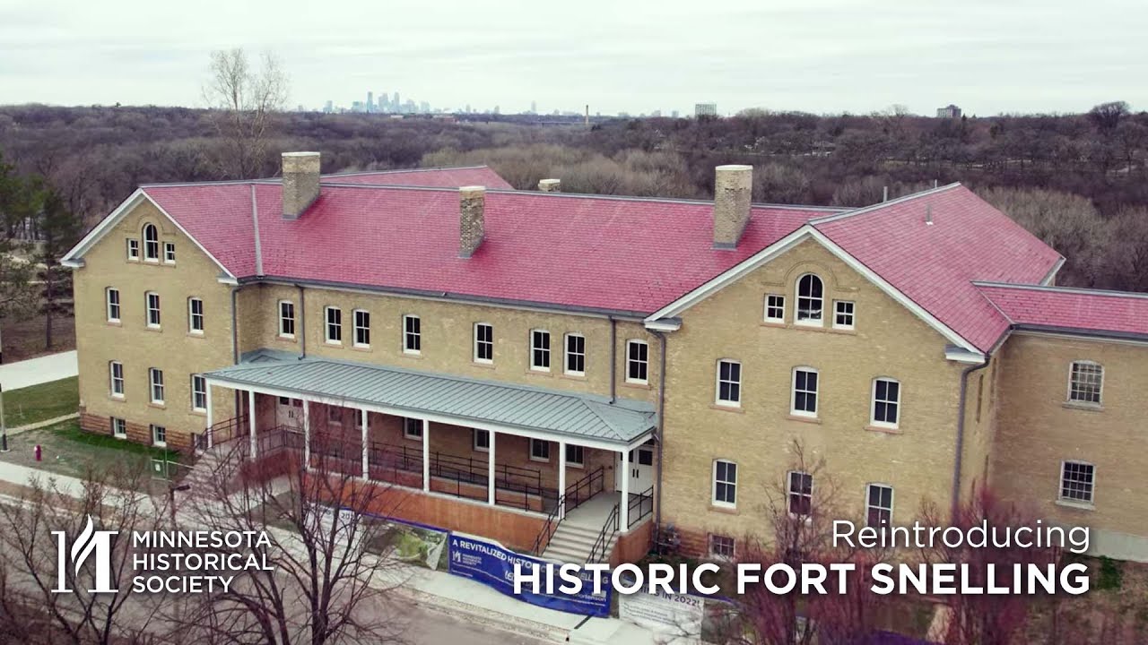 Reintroducing Historic Fort Snelling