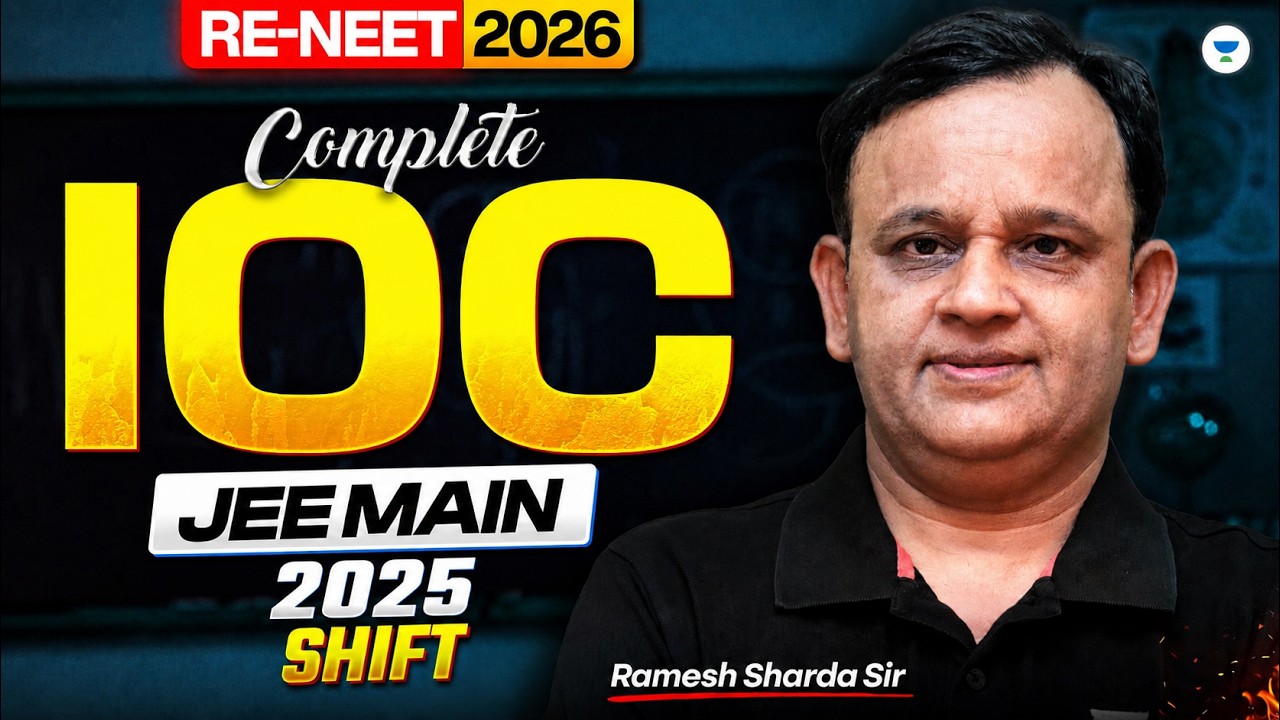 Complete IOC from JEE Main 2025 Shift | Most Expected Questions for RE-NEET | Ramesh Sharda