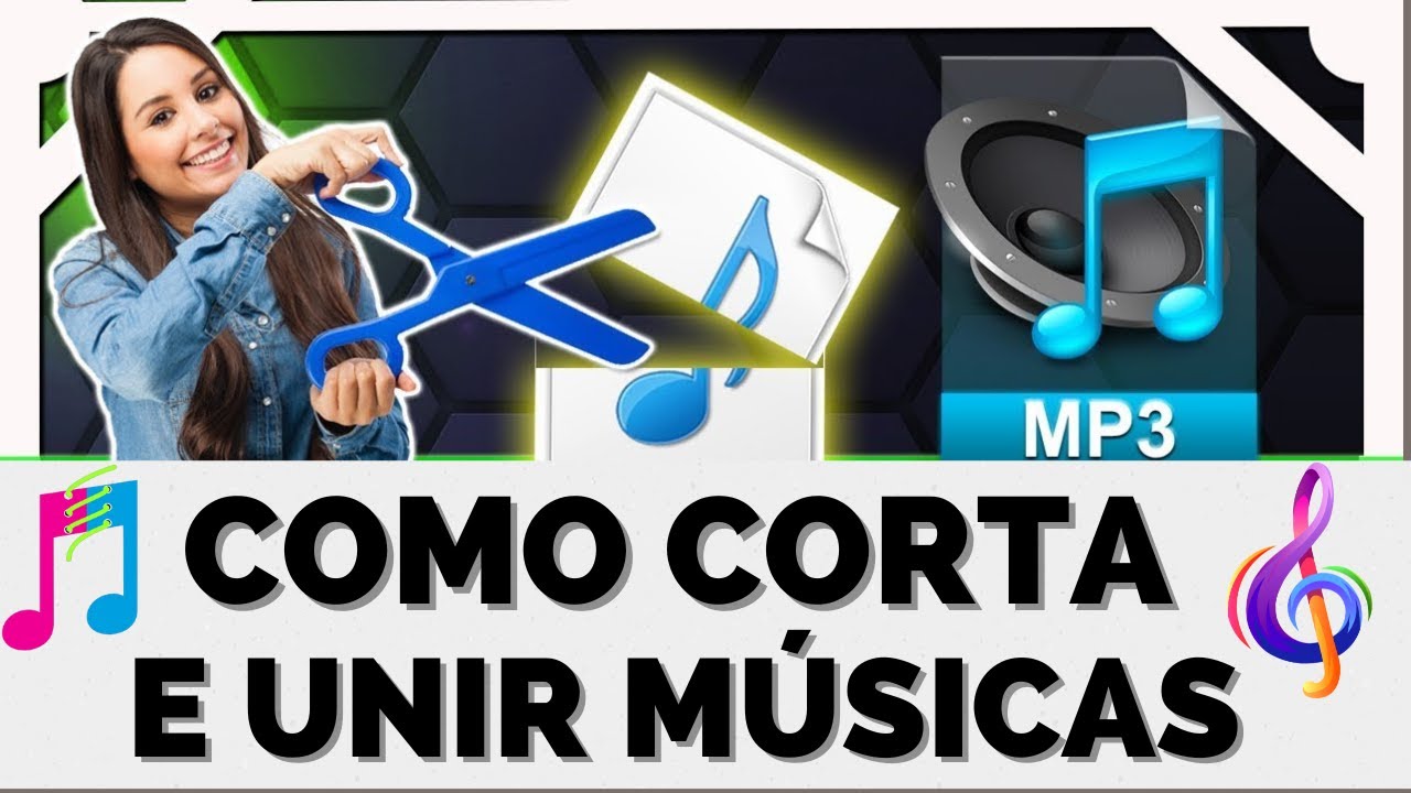 COMO CORTA E UNIR M&Uacute;SICAS MP3 SEM PROGRAMAS DE UM JEITO F&Aacute;CIL