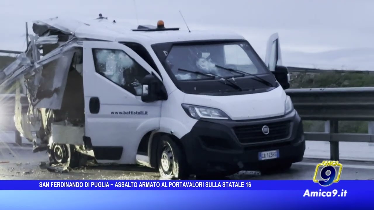San Ferdinando di Puglia – Assalto armato al portavalori sulla Statale 16