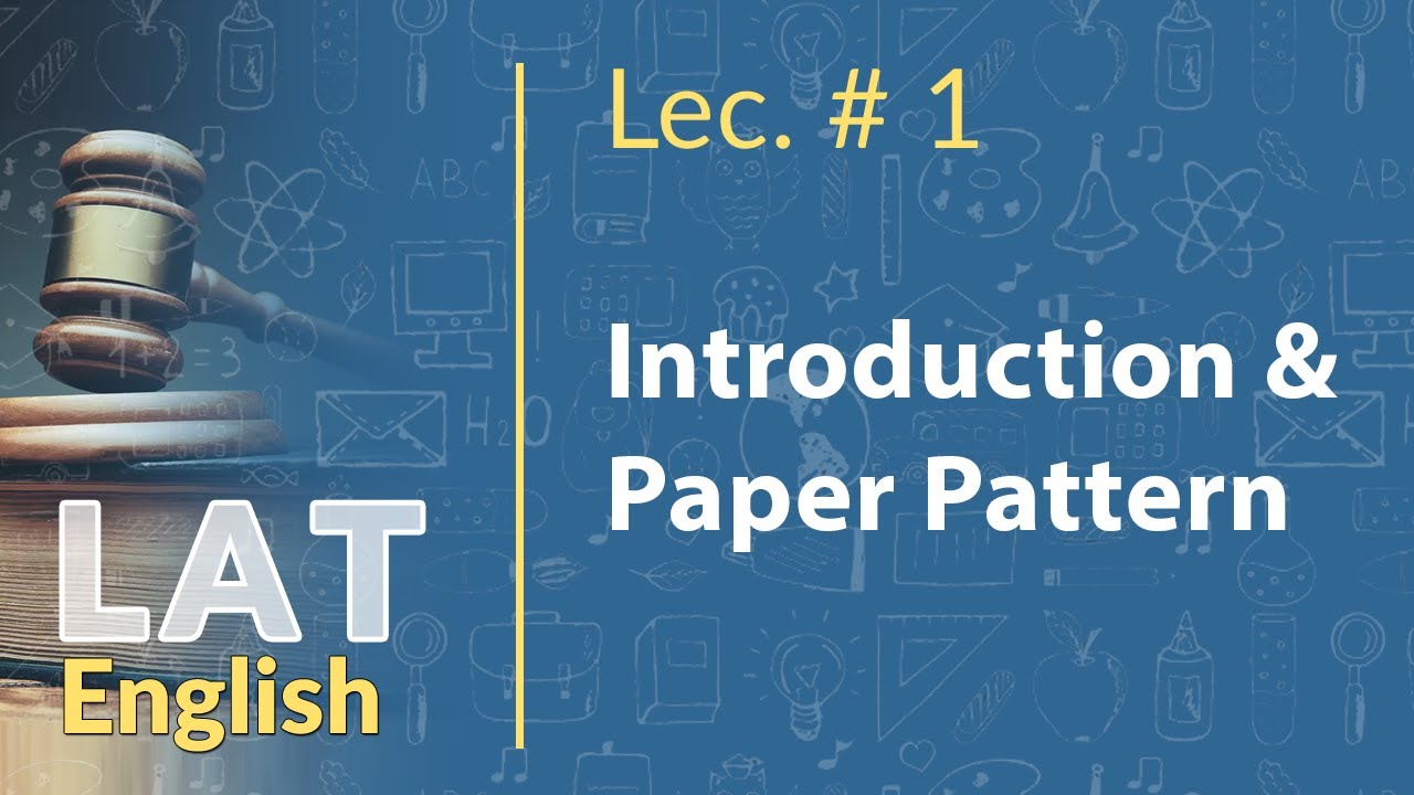 LAT Class English Lecture 1, Chapter no 1, Introduction & Paper Pattern