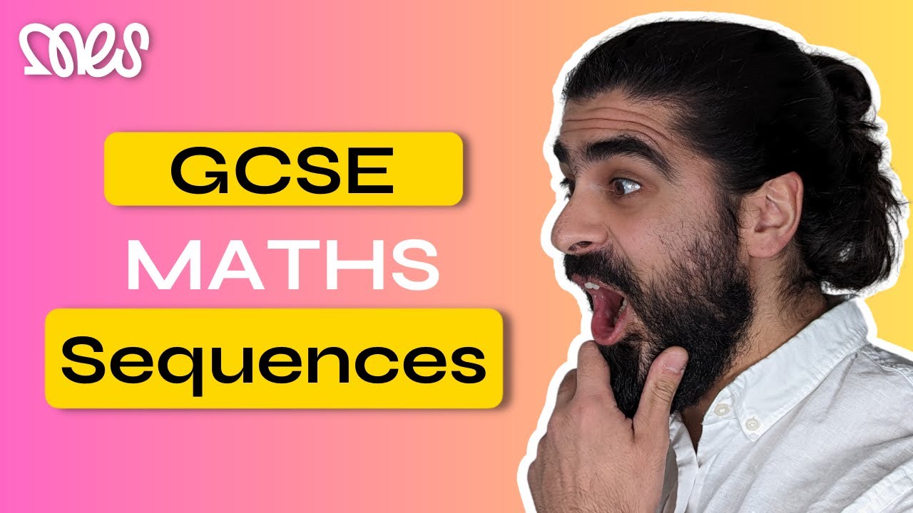 Sequences | GCSE Maths | Exam Questions | MyEdSpace
